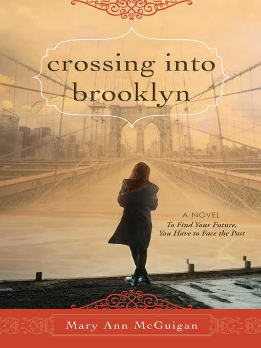 Title details for Crossing Into Brooklyn by Mary Ann Mcguigan - Available